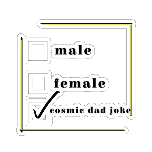 cosmic dad joke check note Kiss-Cut Stickers