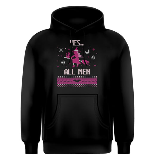 Yes... All Men Core Hoodie