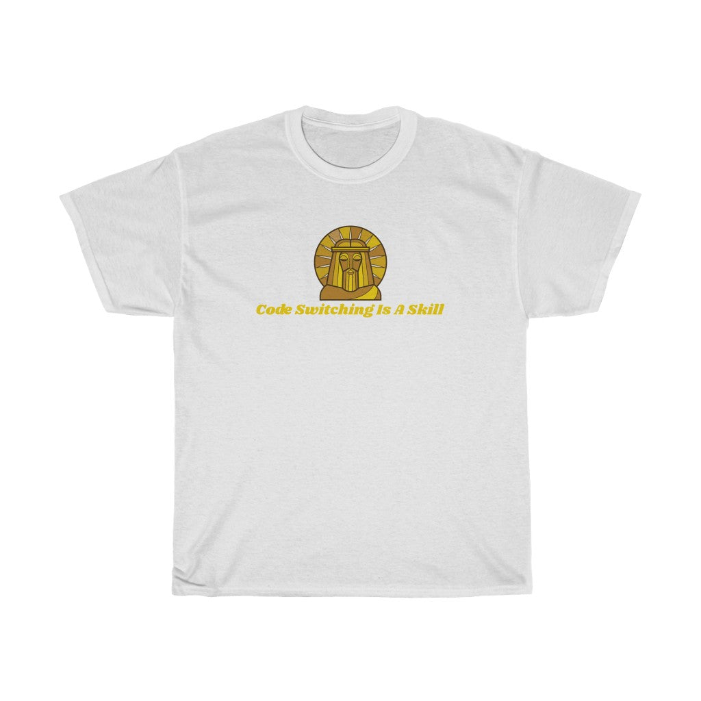 Code Switching Is A Skill Cotton Tee