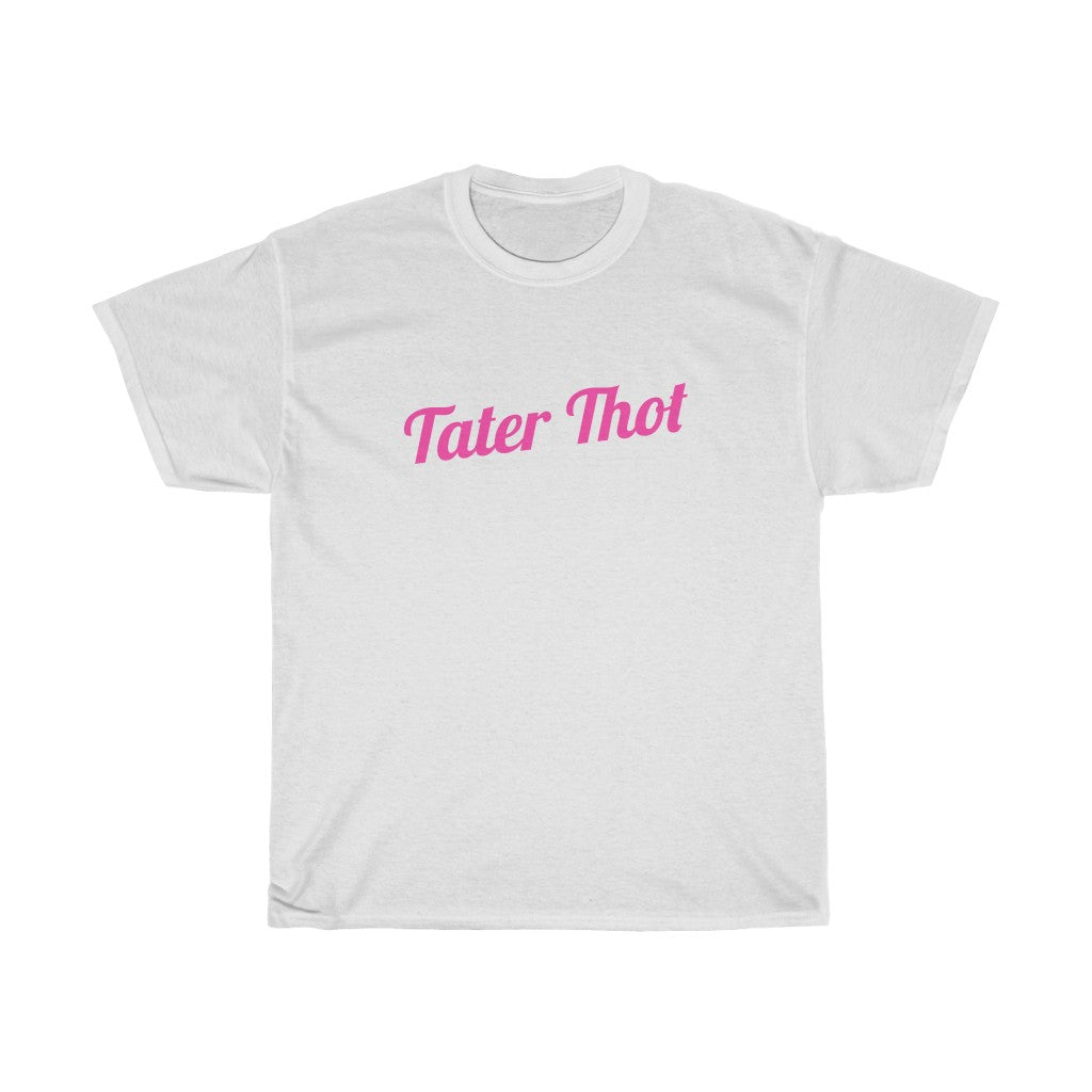 Tater Thot Cotton Tee