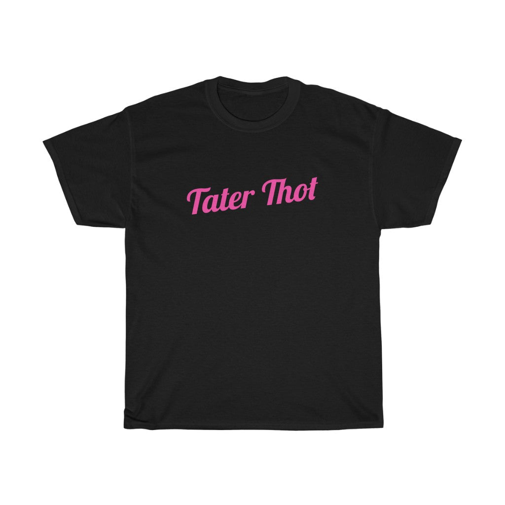 Tater Thot Cotton Tee
