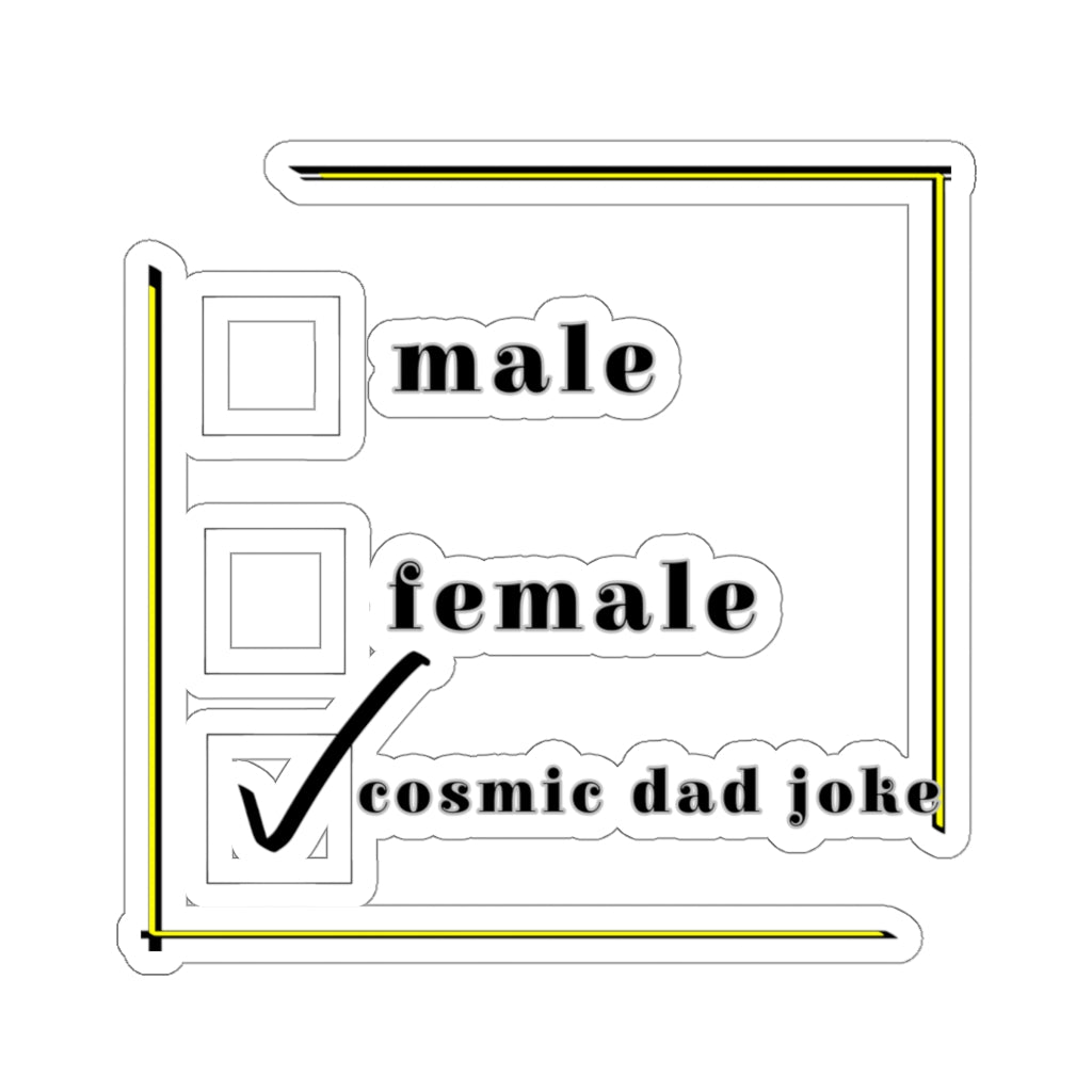 cosmic dad joke check note Kiss-Cut Stickers